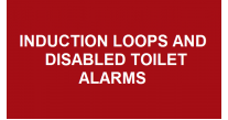 Induction Loops and Disabled Toilet Alarms